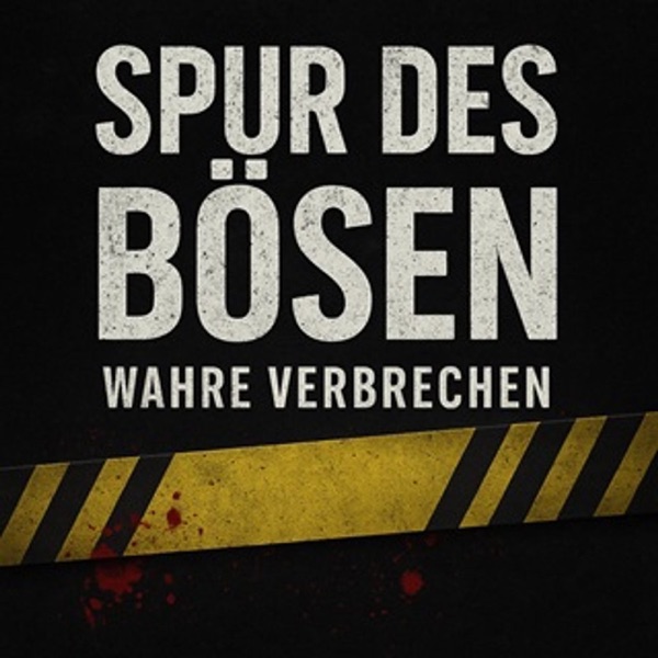 Spur des Bösen "Wahre Verbrechen"