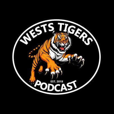 Wests Tigers Podcast Wests Tigers Podcast