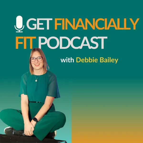 Get Financially FIT with Debbie Bailey
