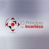 O Princípio da Incerteza - Podcast - CNN Portugal
