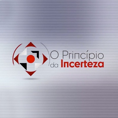 O Princípio da Incerteza - Podcast:CNN Portugal