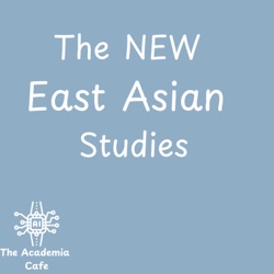 The New East Asian Studies Podcasts in the Age of AI 