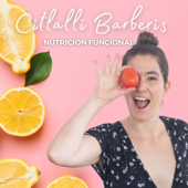 Citlalli Barberis Nutrición Funcional