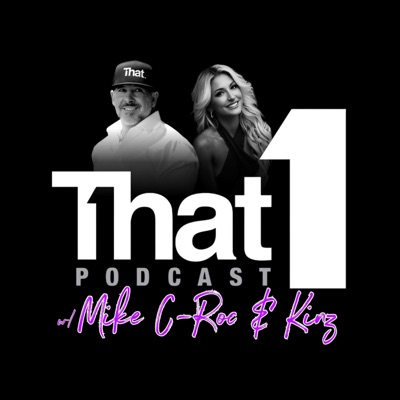That1 Podcast:Mike "C-Roc" Ciorrocco