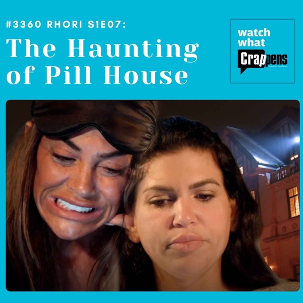 #3360 RHORI S1E07: The Haunting of Pill House