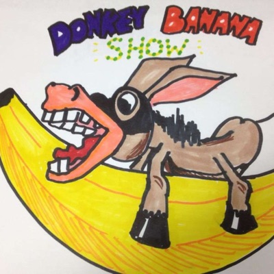 The Donkey Banana Show