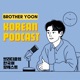 브라더윤의 한국어 팟캐스트 [Brother Yoon's Korean Podcast]