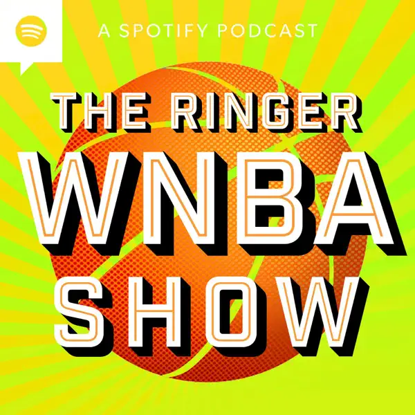 The Ringer WNBA Show