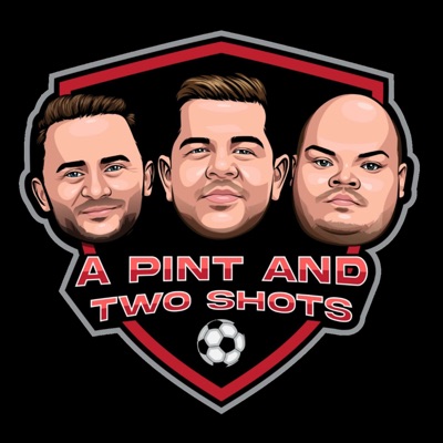 A Pint and Two Shots A Pint and Two Shots