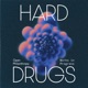 Hard Drugs