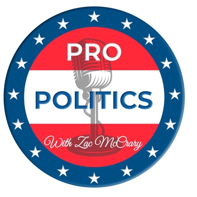 Pro Politics with Zac McCrary:Zac McCrary