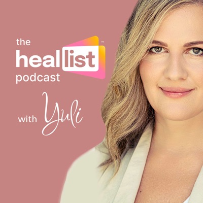 The Heallist Podcast