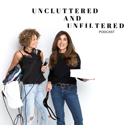 Uncluttered and Unfiltered: The Podcast For Women Over 50 Uncluttered and Unfiltered: The Podcast For Women Over 50