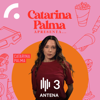 Catarina Palma Apresenta... - Antena3 - RTP
