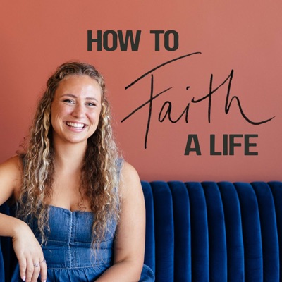How to Faith a Life Podcast with Faith Womack