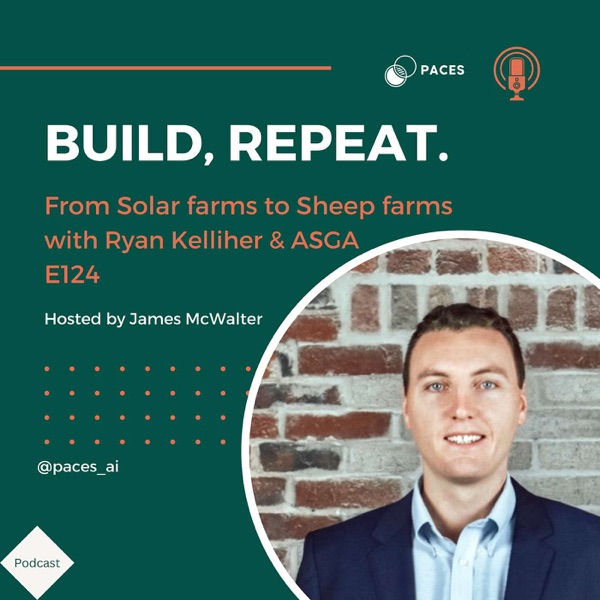 From Solar Farms to Sheep Farms with Ryan Kelliher & ASGA - E124 photo