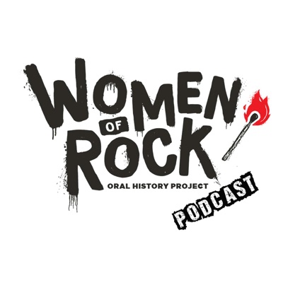 Women of Rock Oral History Project Podcast