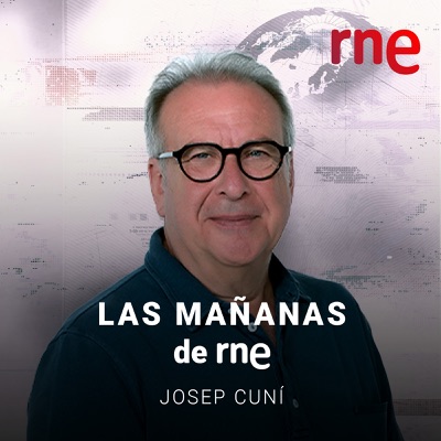 Las mañanas de RNE Las mañanas de RNE