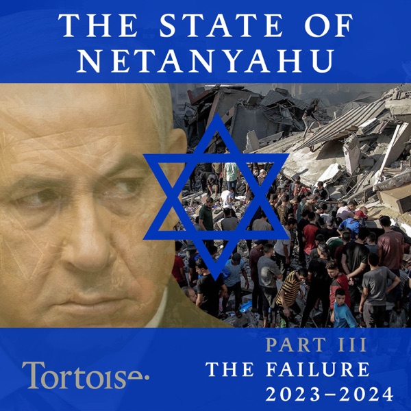 The State of Netanyahu: The Failure - episode 3 photo