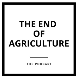 End of Agriculture