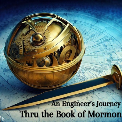 An Engineer's Journey through the Book of Mormon