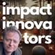 Impact Innovators at the Fireside