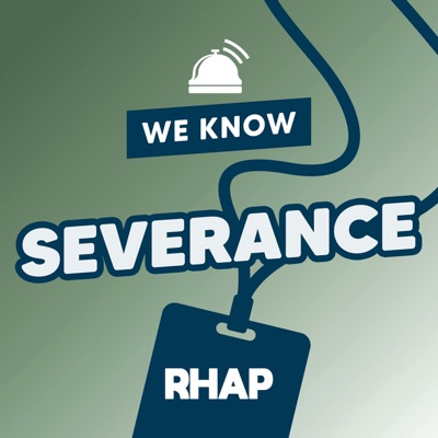 We Know Severance We Know Severance