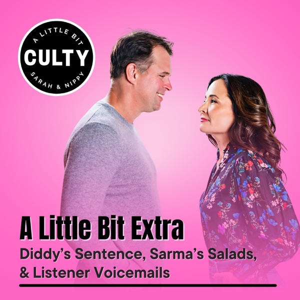 A Little Bit Extra: Diddy’s Sentence, Sarma’s Salads, & Listener Voicemails photo