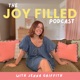The Joy Filled Podcast | Christian Motherhood & Encouragement