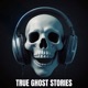 True Ghost Stories