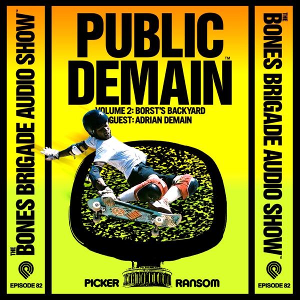 BBAS082: Borst's Backyard with guest Adrian Demain (Public Demain Vol. 2) photo