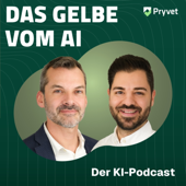 Das Gelbe vom AI - Der KI-Podcast