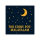 The Story Pot-Malayalam