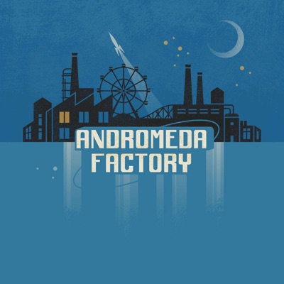 Andromeda Factory