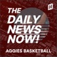 Texas A&M Aggies Basketball News Today | 2 Min News | The Daily News Now!