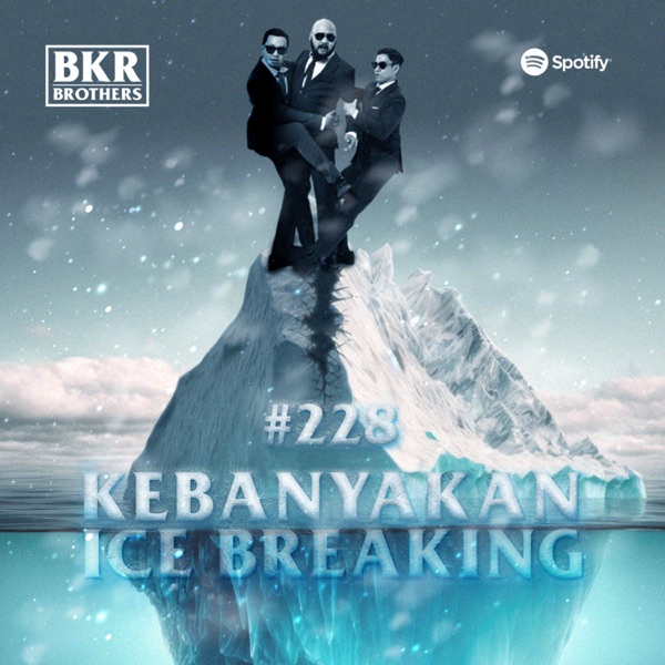 #228 Kebanyakan Ice Breaking