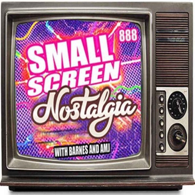 Small Screen Nostalgia Small Screen Nostalgia