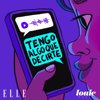 Tengo algo que decirte - Louie Media X ELLE