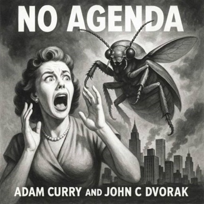 No Agenda Show:Adam Curry & John C. Dvorak