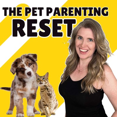 The Pet Parenting Reset:Jessica L. Fisher