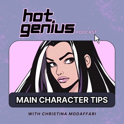Hot Genius: Manifestation Tips