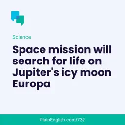 Searching for life on one of Jupiter's moons