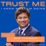 Congressman Shri Thanedar...on serving Michigan's 13th district and his journey to get there