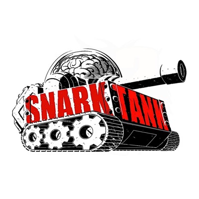 The Snark Tank The Snark Tank