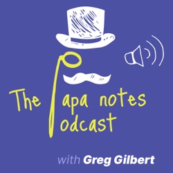 The Papa Notes Podcast