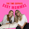 The Two Sophies: Baby Mammas - Sophie Evans