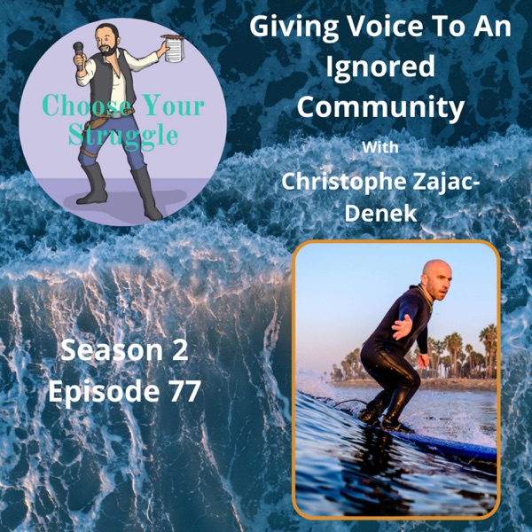 Giving Voice To An Ignored Community with Christophe Zajac-Denek photo