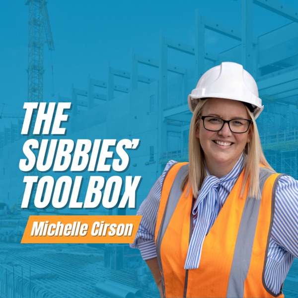 The Subbies' Toolbox Podcast podcast artwork
