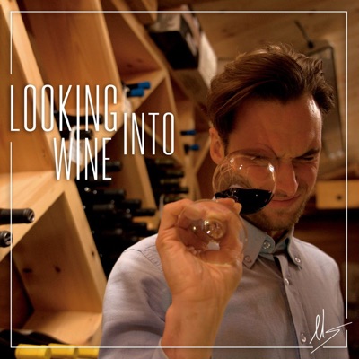 Looking Into Wine Looking Into Wine