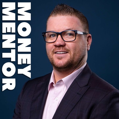 Money Mentor Podcast:Graeme Holm